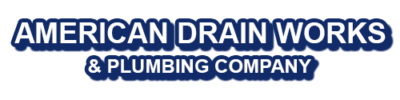 American Drain Works and Plumbing Company